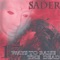 Sader & Picao - Tales of Emphathy - SADER lyrics