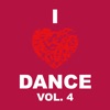 I Love Dance Vol. 4