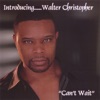 Walter Christopher - You Deserve