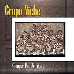 Siempre una Aventura by Grupo Niche album reviews, ratings, credits