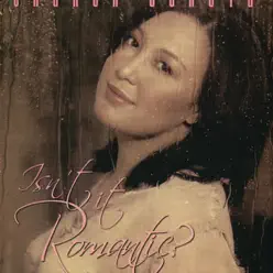 Isn't It Romantic - Sharon Cuneta Isn't It Romantic - Sharon Cuneta