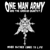 One Man Army and the Undead Quartet - So Grim So True So Real
