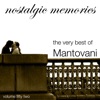 The Very Best of Mantovani (Nostalgic Memories Volume 52)