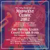 Midwest Clinic 2002 (The 56th Annual) - The United States Coast Guard Band album lyrics, reviews, download