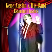 Gene Austin & His Band - The Lonesome Road