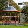 Stream & download Bandstand Music