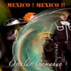Mexico! Mexico!! album lyrics, reviews, download