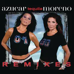 Tequila Remixes - EP - Azúcar Moreno