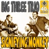 Signifying Monkey (Digitally Remastered) - Single