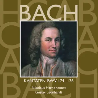 Bach, JS: Sacred Cantatas, BWV Nos. 174 - 176 by Christian Immler, Collegium Vocale Gent, Concentus Musicus Wien, Gerhard Schmidt-Gaden, Gustav Leonhardt, Hanover Boys' Choir, Heinz Hennig, Kurt Equiluz, Leonhardt-Consort, Marius Van Altena, Matthias Echternach, Max van Egmond, Nikolaus Harnoncourt, Philippe Herreweghe, Robert Holl & Tölz Boys' Choir album reviews, ratings, credits