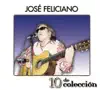 Stream & download 10 de Colección: José Féliciano