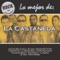 El Loco - La Castañeda lyrics