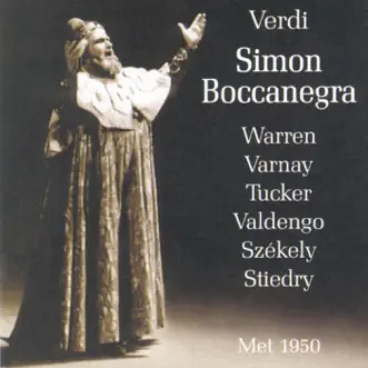 Simon Boccanegra: Plebe! Patrizi! by The Metropolitan Opera Chorus, Richard Tucker, Giuseppe Valdengo, Astrid Varnay, Mihály Székely, Lorenzo Alvary & The Metropolitan Opera Orchestra song reviws