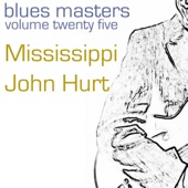 Mississippi John Hurt - The Angels Laid Him Away