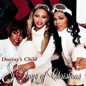 8 Days of Christmas - Destiny's Child