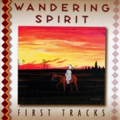 Wandering Spirit - Pow Wow Fever