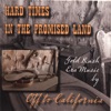 Hard Times In the Promised Land