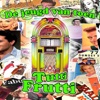 Tutti Frutti - Single