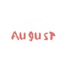 August