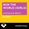 Run the World (Girls) [HumanJive Extended Remix] artwork