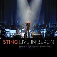 Sting - Live in Berlin (feat. The Royal Philharmonic Concert Orchestra) artwork