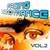 Facing Hardtrance, Vol. 2 (The Best in Progressive and Melodic Trance)
