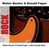 Walter Becker & Donald Fagen 's Mock Gurgle Song