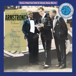 You're Driving Me Crazy (1930-1931), Vol. 7 - Louis Armstrong