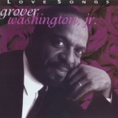 Grover Washington Jr. - Just the Two of Us (feat. Bill Withers)