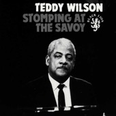 Teddy Wilson - Stomping At The Savoy
