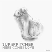 Here Comes Love artwork