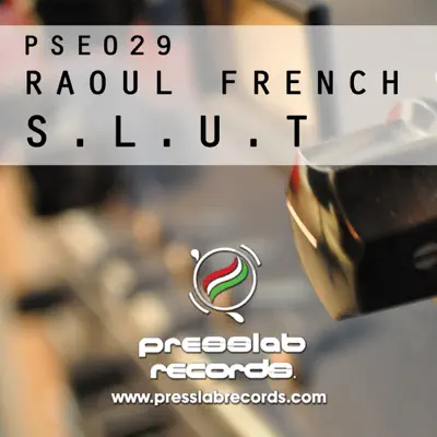 Raoul French - Single - Slut