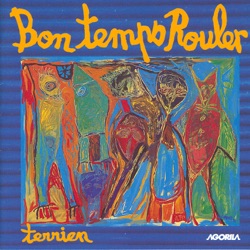 Bon Temps Rouler - Laisse le bon temps rouler