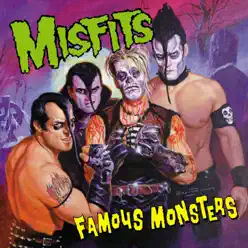 Famous Monsters - The Misfits