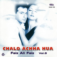Faiz Ali Faiz - Chalo Achha Hua artwork