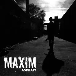 Asphalt - Single - Maxim