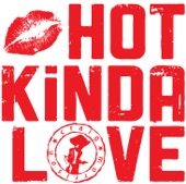 Hot Kinda Love - Single