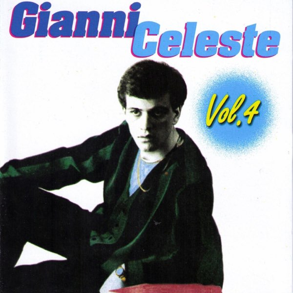 Le Piu Belle Canzoni Di Gianni Celeste