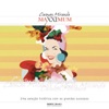 Maxximum: Carmen Miranda