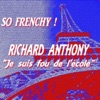 Richard Anthony - Tu parles trop