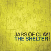 Love Will Find Us - Jars of Clay
