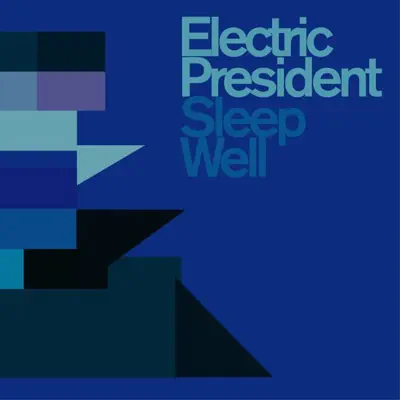 Sleep Well (Japanese Edition) - Electric President