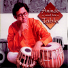 Anindo And His Tabla - Anindo Chatterjee