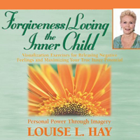 Louise L. Hay - Forgiveness & Loving the Inner Child artwork