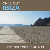 Chill Out Ibiza (The Balearic Edition) artwork