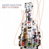 Geoff Gascoyne - Scrapple from the Apple