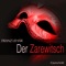 Der Zarewitsch: " Hell erklingt ein liebliches, frohes Heimatlied " artwork