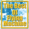 The Best Of Flying Machine