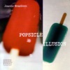 Popsicle Illusion, 2000