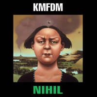 KMFDM - Nihil artwork